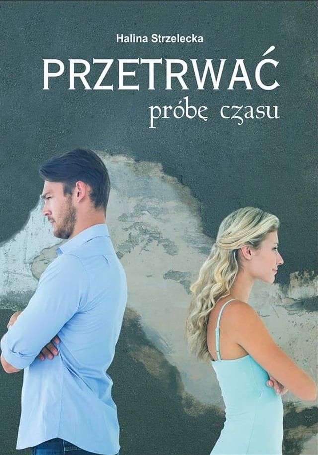  Przetrwać próbę czasu(Kobo/電子書)