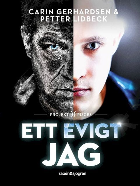 Ett evigt jag : Projekt Pisces(Kobo/電子書)