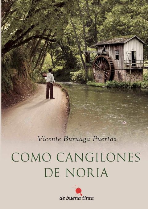 Como cangilones de noria(Kobo/電子書)