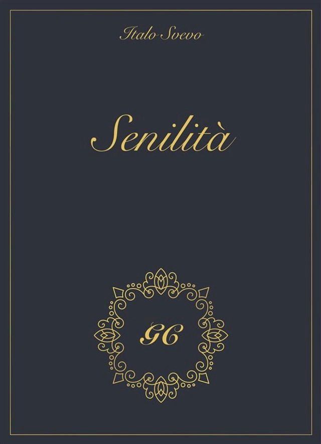  Senilità gold collection(Kobo/電子書)