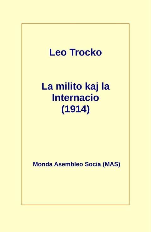 La milito kaj la Internacio (1914)(Kobo/電子書)