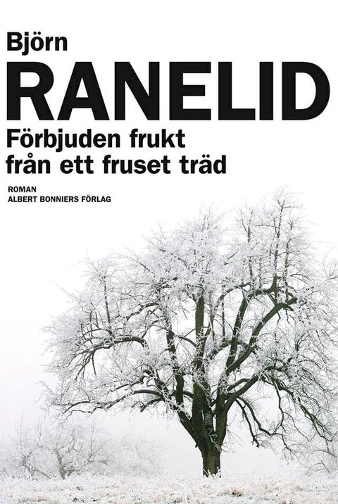 Förbjuden frukt från ett fruset träd(Kobo/電子書)