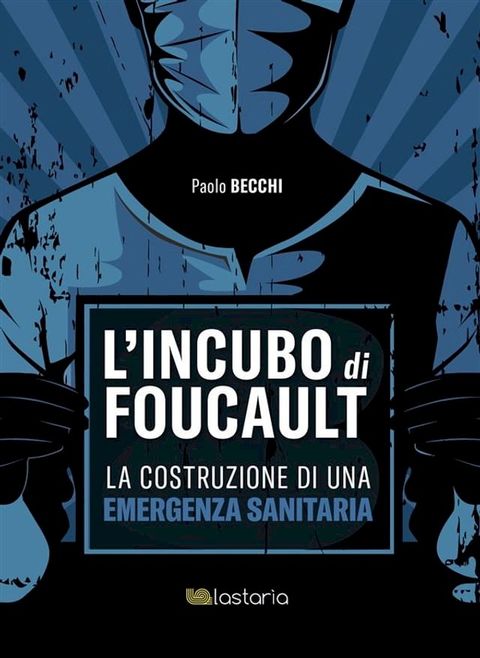 L’incubo di Foucault(Kobo/電子書)