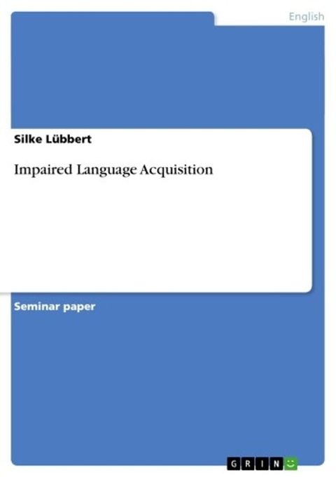 Impaired Language Acquisition(Kobo/電子書)