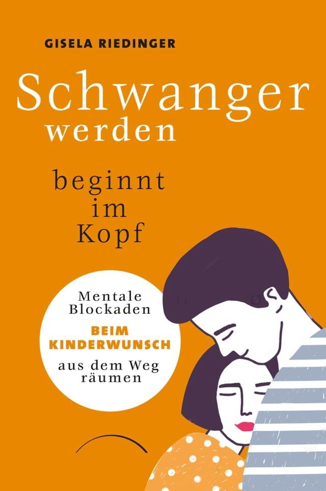  Schwanger werden beginnt im Kopf(Kobo/電子書)