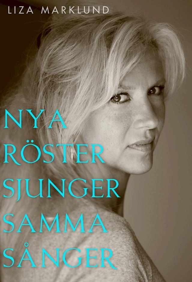  Nya röster sjunger samma sånger(Kobo/電子書)