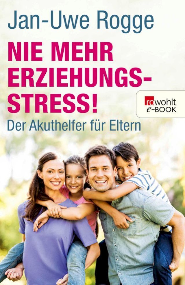  Nie mehr Erziehungsstress!(Kobo/電子書)