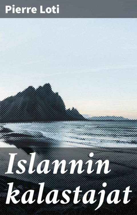 Islannin kalastajat(Kobo/電子書)