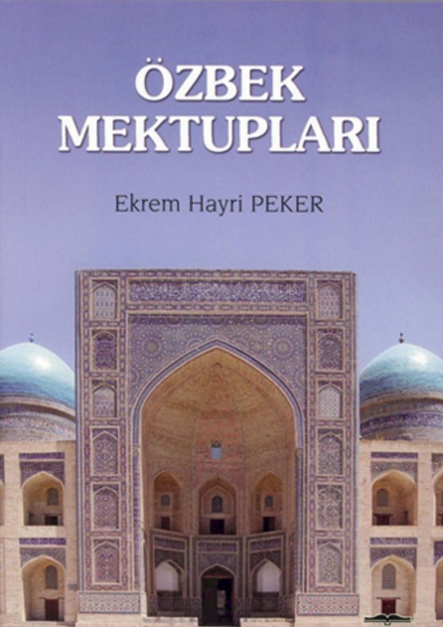  &Ouml;zbek Mektupları(Kobo/電子書)