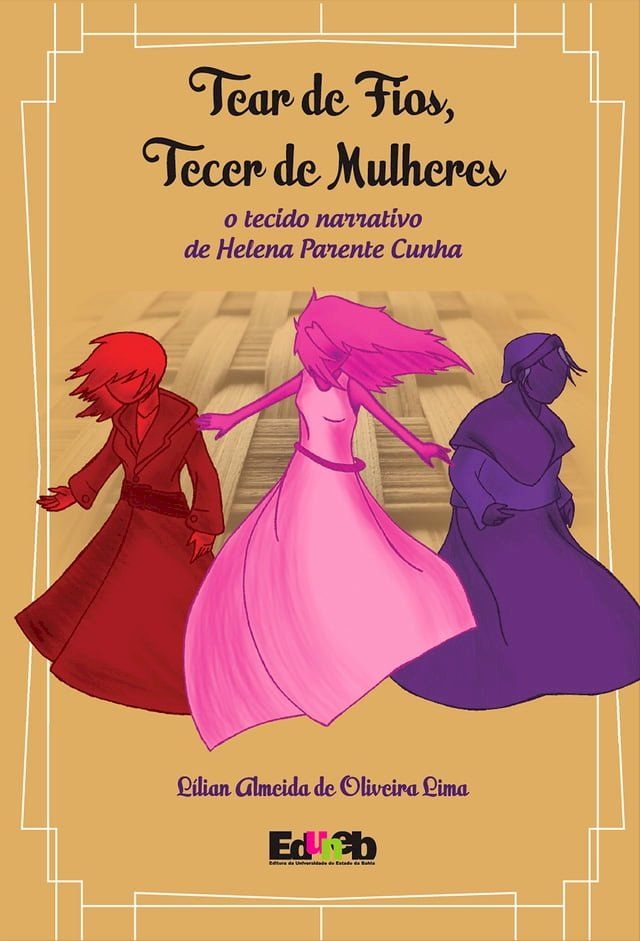  Tear de Fios, tecer de mulheres(Kobo/電子書)