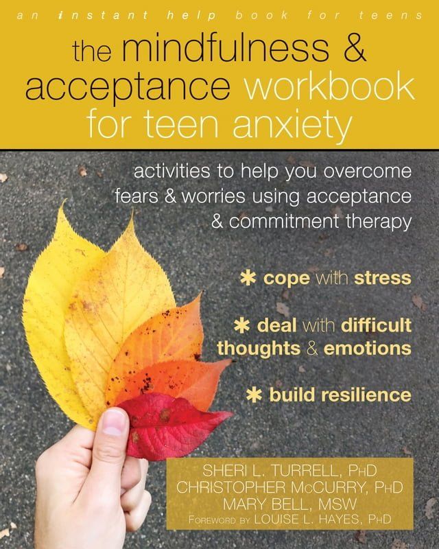  The Mindfulness and Acceptance Workbook for Teen Anxiety(Kobo/電子書)