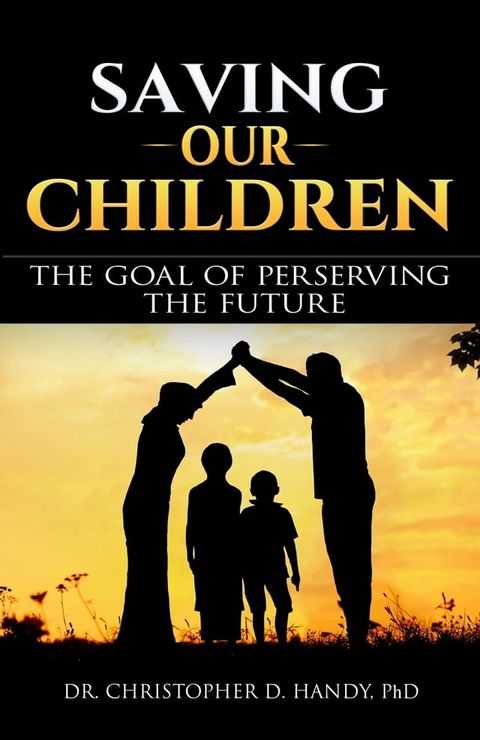 Saving Our Children(Kobo/電子書)