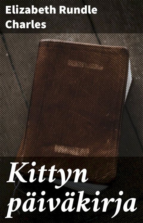 Kittyn p&auml;iv&auml;kirja(Kobo/電子書)