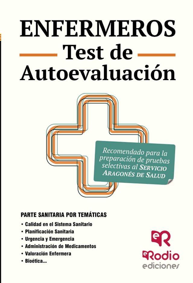  Enfermeros. Test de Autoevaluaci&oacute;n. Servicio Aragon&eacute;s de Salud(Kobo/電子書)