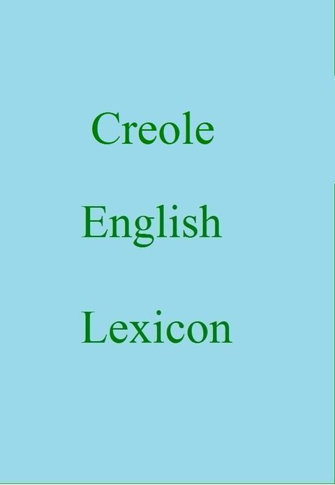 Creole English Lexicon
