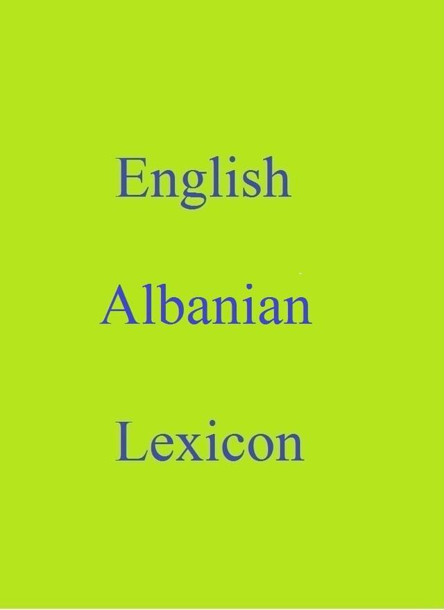  English Albanian Lexicon(Kobo/電子書)