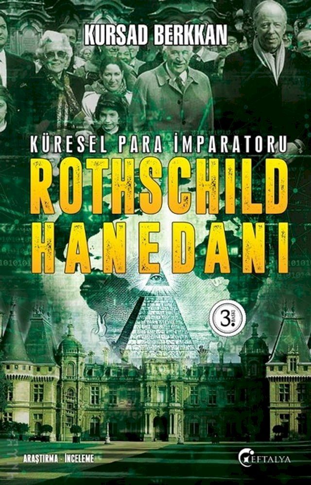  K&uuml;resel Para İmparatorluğu Rothschild Ailesi(Kobo/電子書)