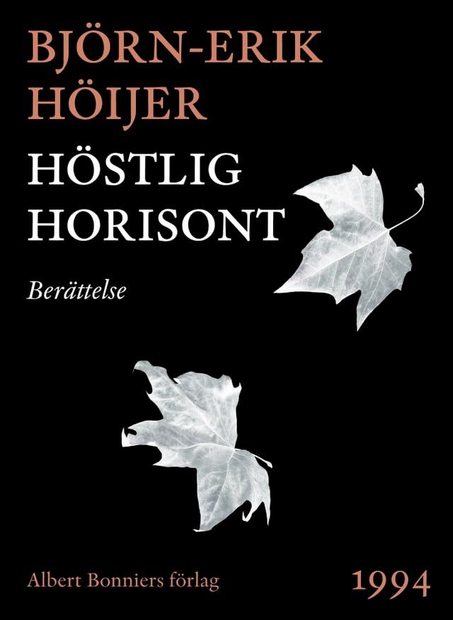  Höstlig horisont : Berättelse(Kobo/電子書)