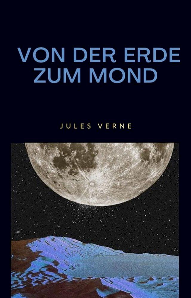  Von der erde zum mond (&uuml;bersetzt)(Kobo/電子書)