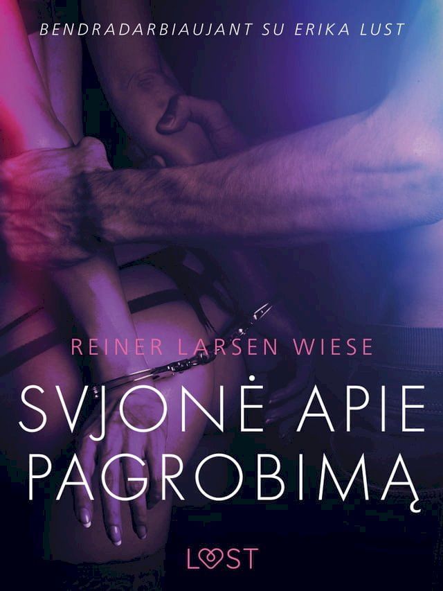  Svajonė apie pagrobimą – erotinė literatūra(Kobo/電子書)