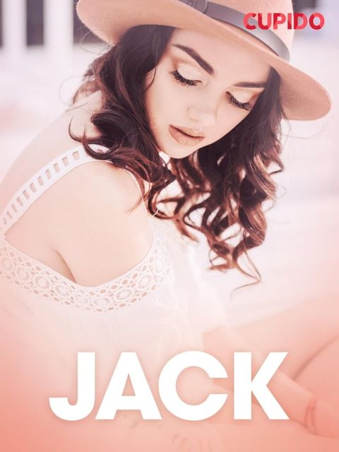 Jack – erotiske noveller(Kobo/電子書)