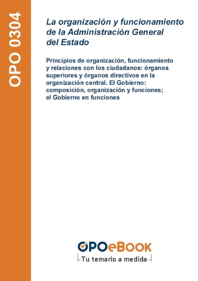  La organizaci&oacute;n y funcionamiento de la Administraci&oacute;n General del Estado(Kobo/電子書)