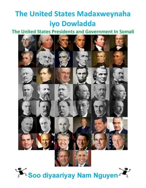 The United States Madaxweynaha iyo Dowladda