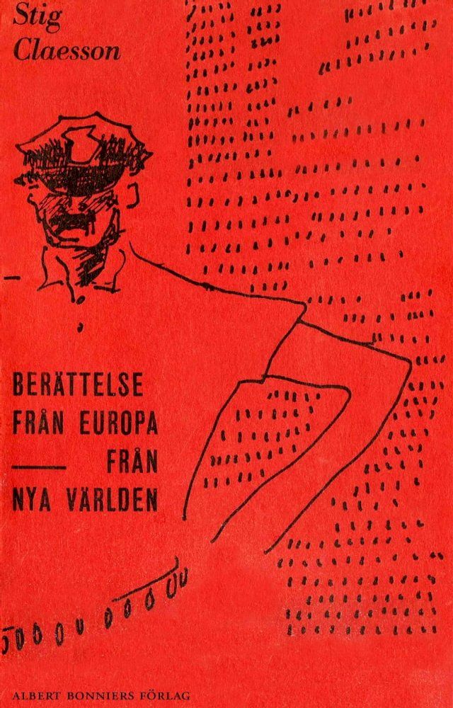  Ber&auml;ttelse fr&aring;n Europa ; Fr&aring;n nya v&auml;rlden - Samlingsvolym(Kobo/電子書)