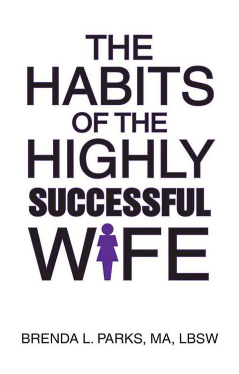 The Habits of the Highly Successful Wife(Kobo/電子書)