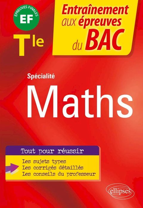 Spécialité Mathématiques - Terminale - EF épreuves finales Bac(Kobo/電子書)