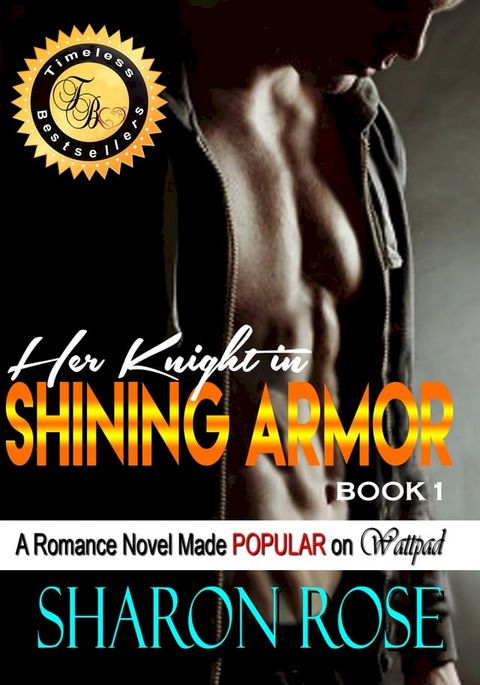 Her Knight In Shining Armor Book 1(Kobo/電子書)