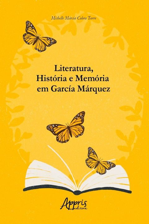 Literatura, História e Memória em García Márquez(Kobo/電子書)