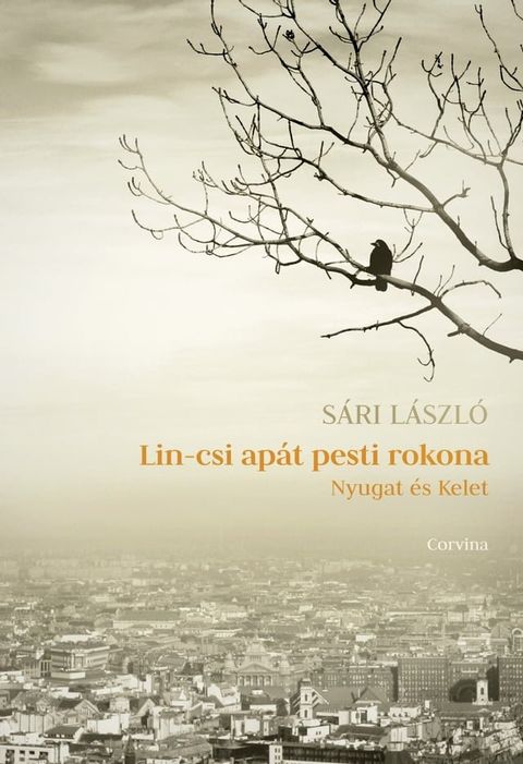 Lin-csi ap&aacute;t pesti rokona(Kobo/電子書)