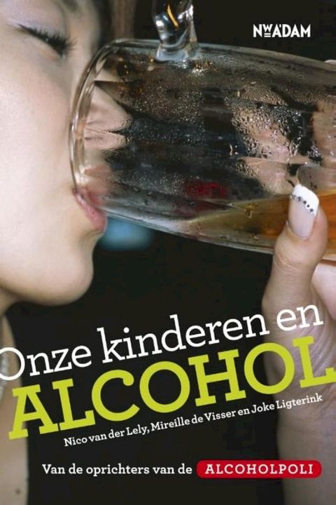 Onze kinderen en alcohol(Kobo/電子書)