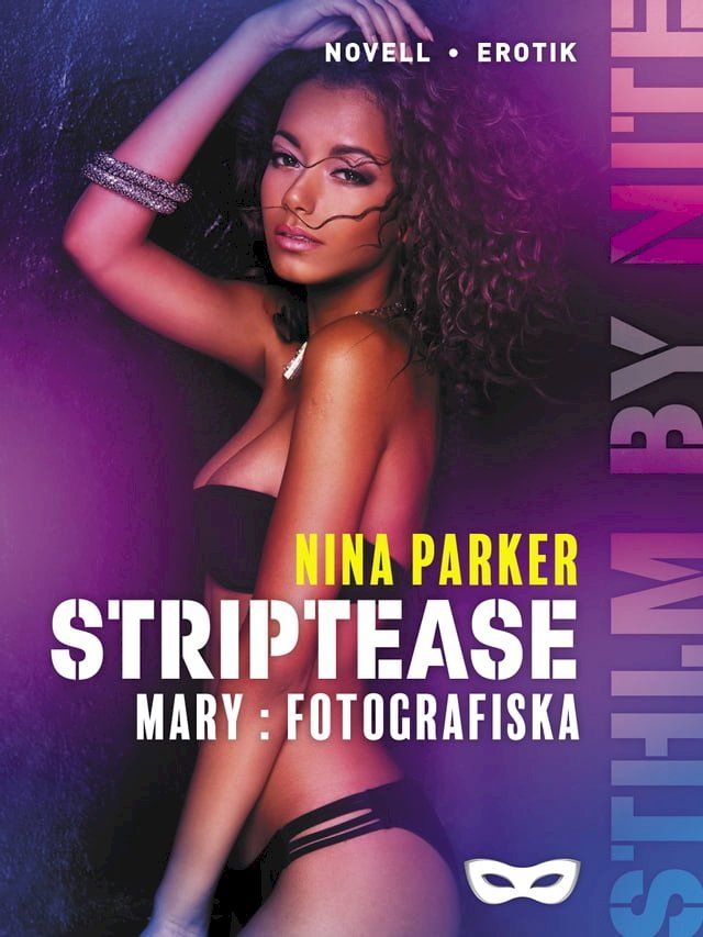  Striptease - Mary: Fotografiska S2E2(Kobo/電子書)