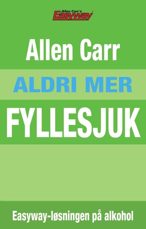 Aldri Mer Fyllesjuk(Kobo/電子書)