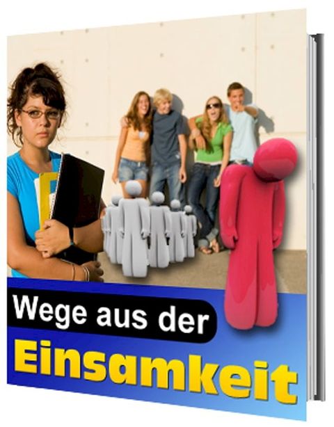 Wege aus der Einsamkeit(Kobo/電子書)