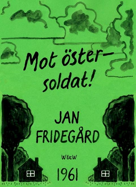 Mot &ouml;ster - soldat!(Kobo/電子書)