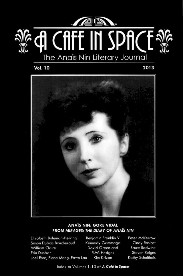  A Cafe in Space: The Anais Nin Literary Journal, Volume 10(Kobo/電子書)