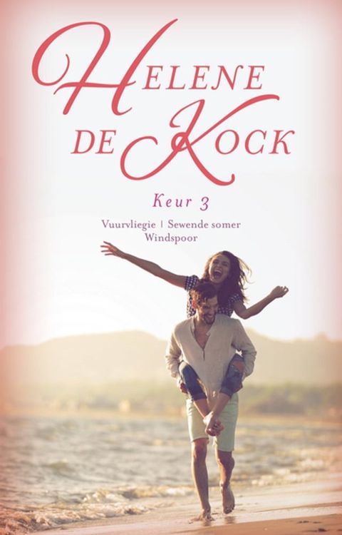 Helene de Kock Keur 3(Kobo/電子書)