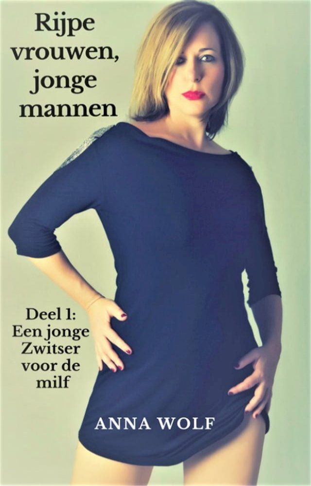  Rijpe vrouwen, jonge mannen 1(Kobo/電子書)