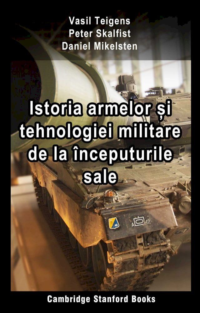  Istoria armelor și tehnologiei militare de la &icirc;nceputurile sale(Kobo/電子書)