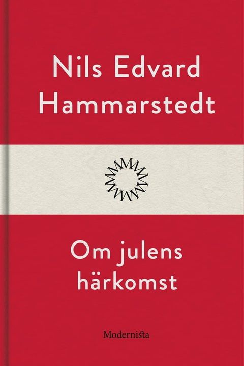 Om julens h&auml;rkomst(Kobo/電子書)