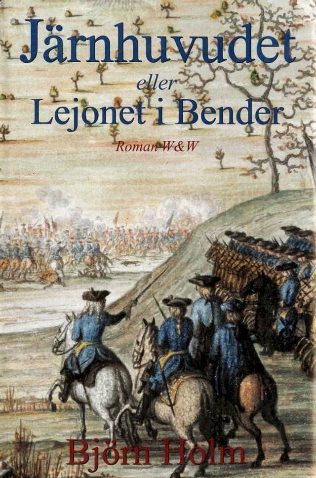  Järnhuvudet eller Lejonet i Bender(Kobo/電子書)