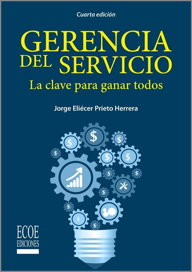  Gerencia del servicio. La clave para ganar todos(Kobo/電子書)