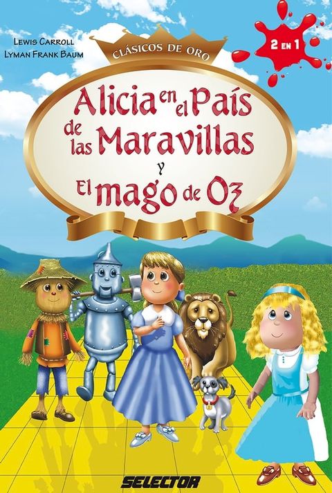 Alicia en el país de las maravillas y el Mago de Oz(Kobo/電子書)