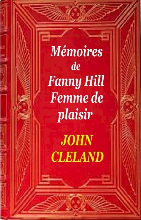 M&eacute;moires de Fanny Hill(Kobo/電子書)