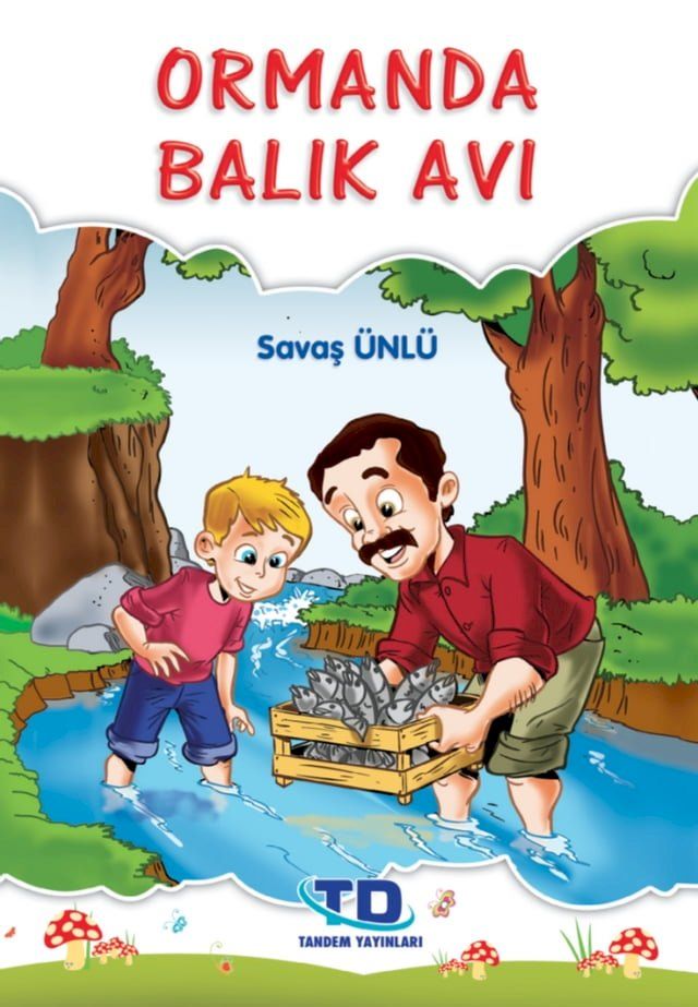  Ormanda Balık Avı(Kobo/電子書)