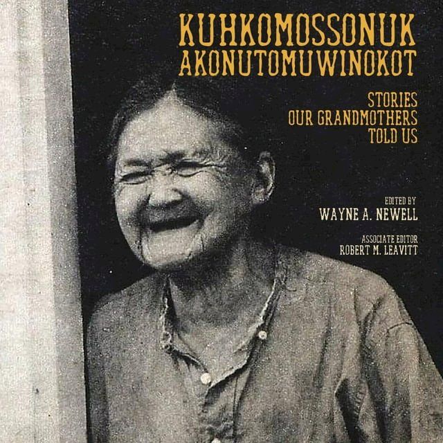  Kuhkomossonuk Akonutomuwinokot(Kobo/電子書)