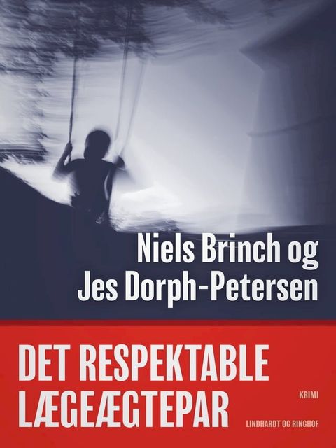 Det respektable l&aelig;ge&aelig;gtepar(Kobo/電子書)